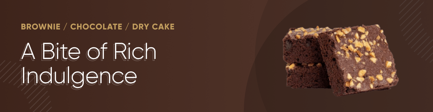 Brownie / Chocolate / Dry Cake